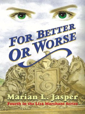 cover image of FOR BETTER OR WORSE